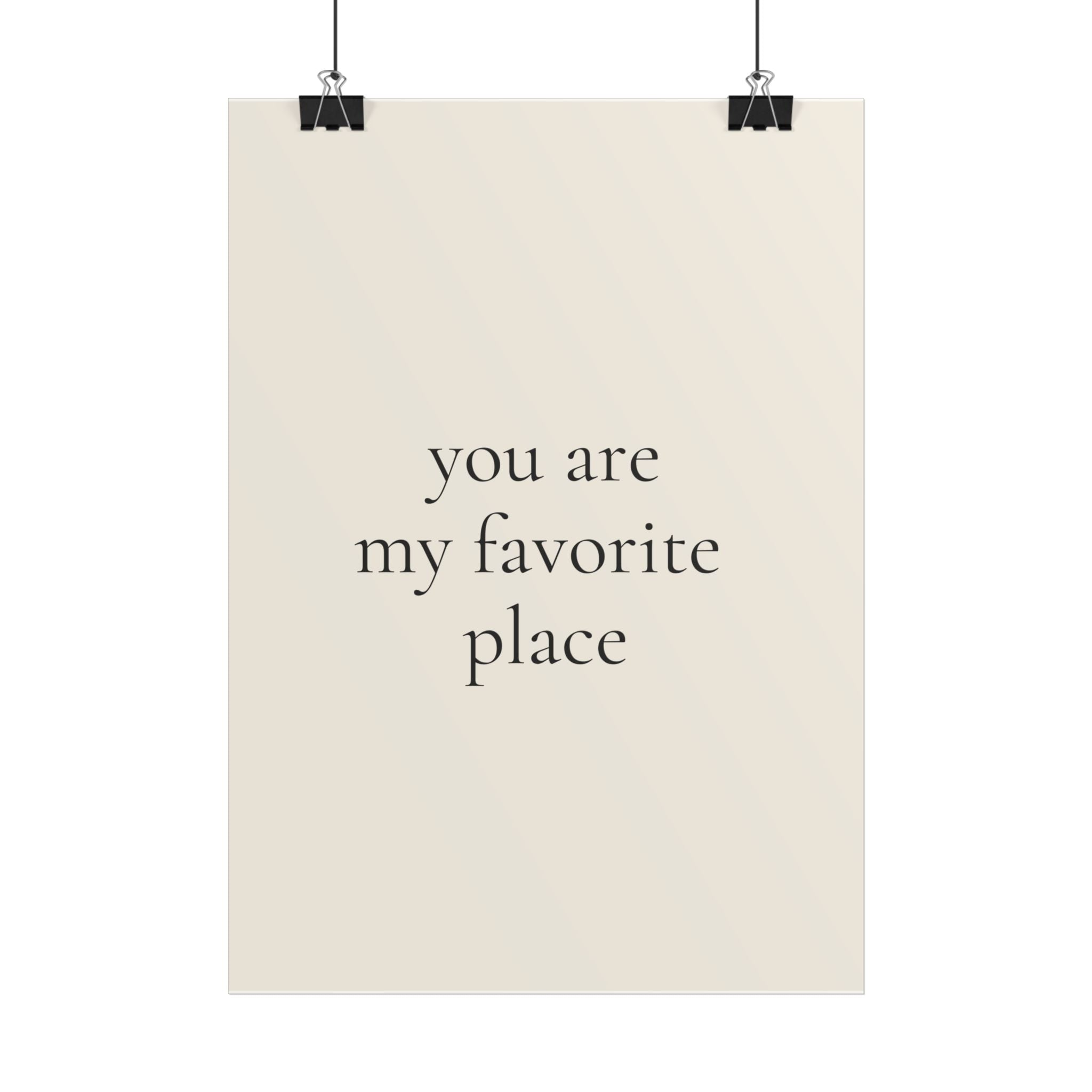 You Are My Favorite Place | Minimalist Dog Quote Poster