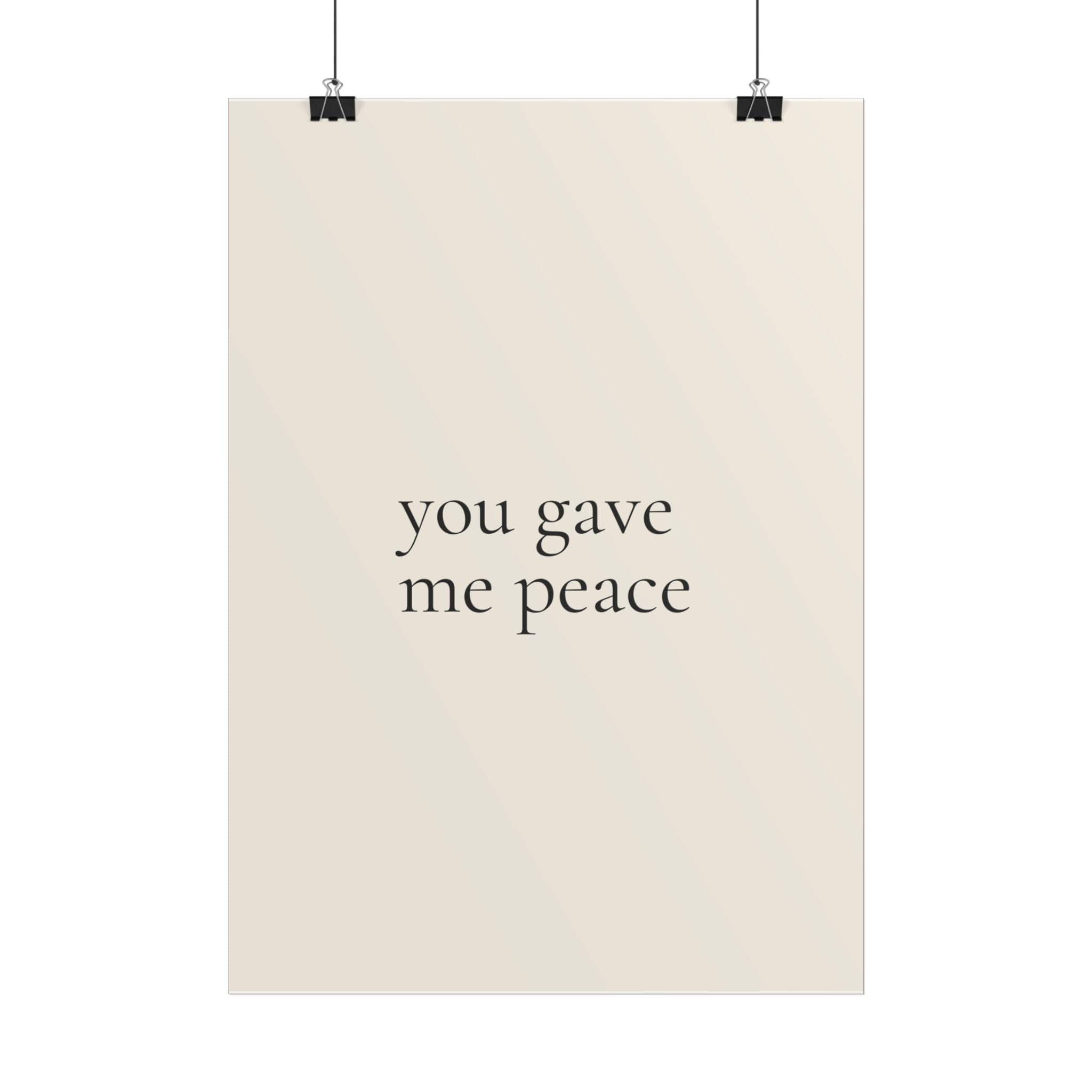 You Gave Me Peace | Minimalist Dog Quote Poster