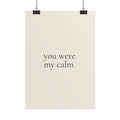 You Were My Calm