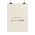 You Were My Safe Place