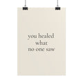 You Healed What No One Saw