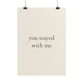 You Stayed With Me – Poster für Hundeliebhaber