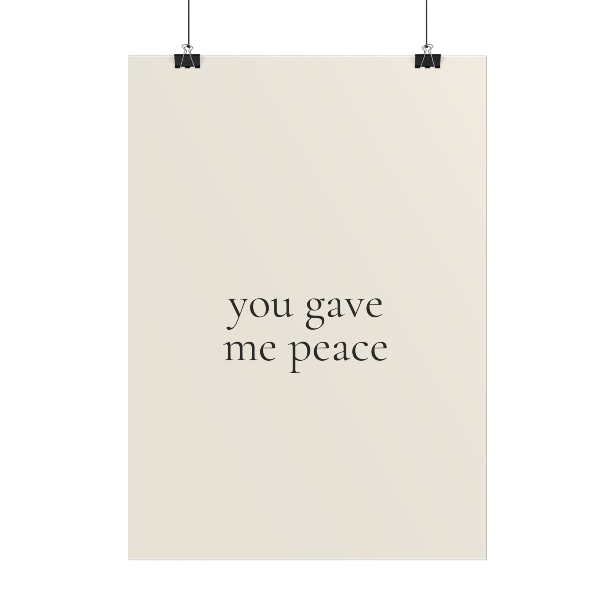 You Gave Me Peace | Minimalist Dog Quote Poster