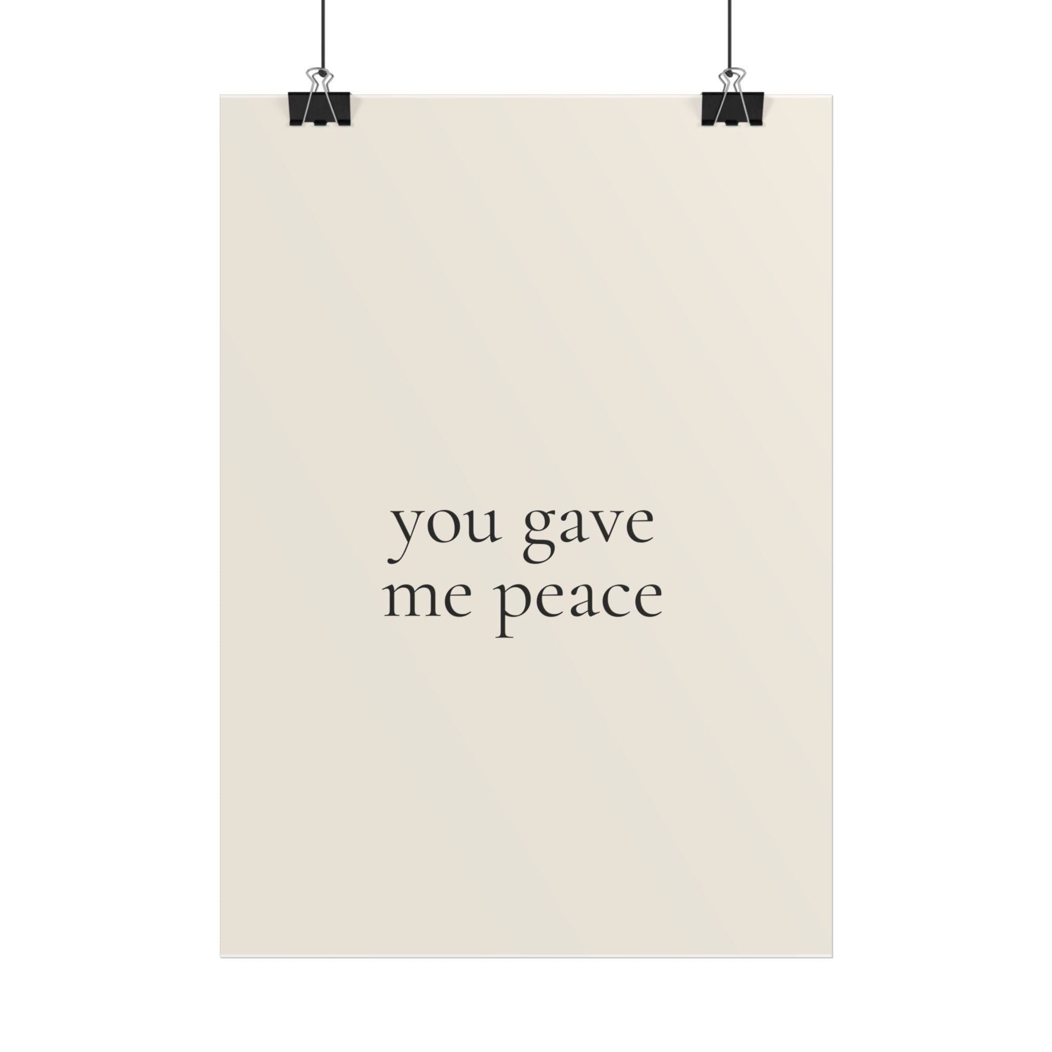 You Gave Me Peace | Minimalist Dog Quote Poster