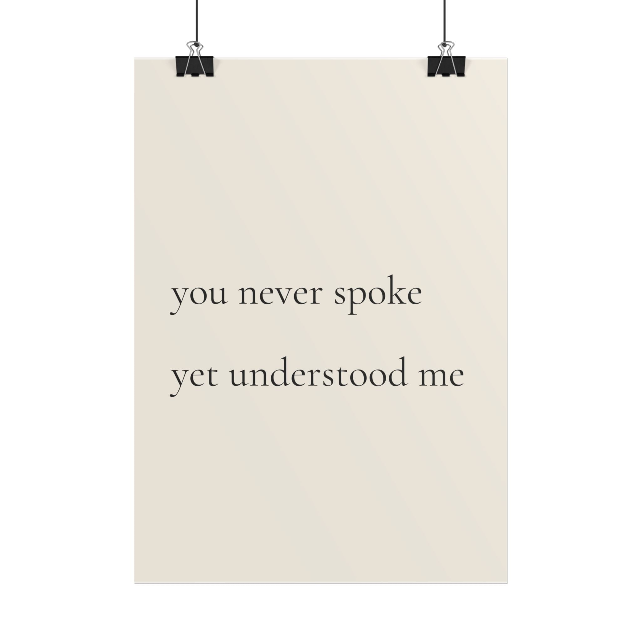 You Never Spoke Yet Understood Me | Minimalist Dog Quote Poster