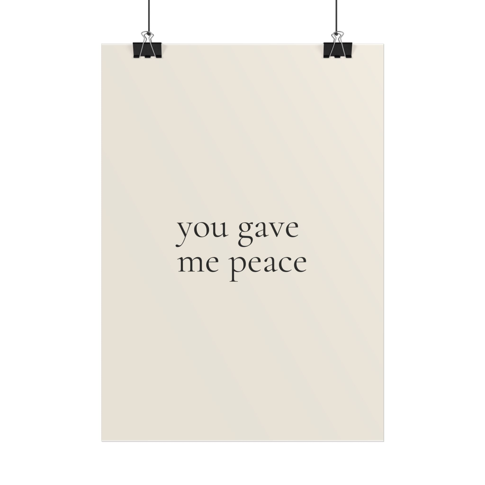 You Gave Me Peace | Minimalist Dog Quote Poster