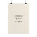 Coming Home To You – Poster für Hundeliebhaber