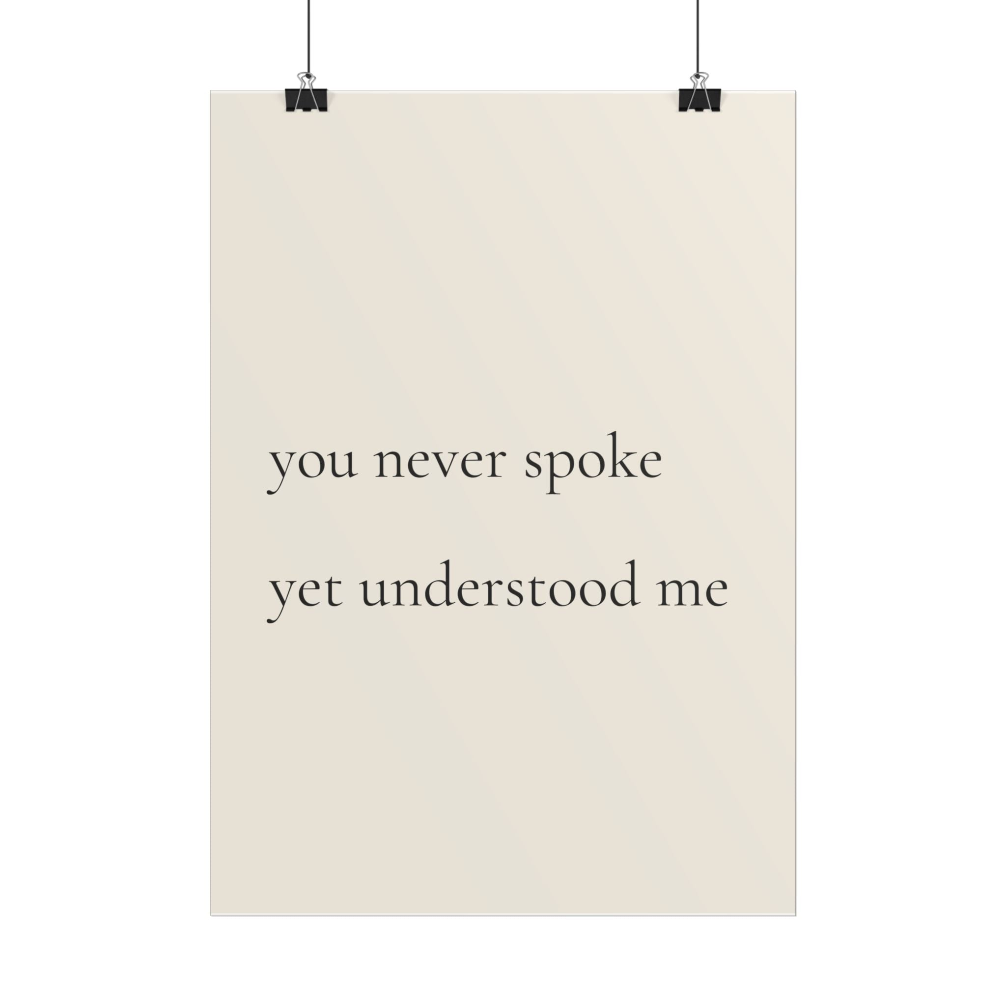 You Never Spoke Yet Understood Me | Minimalist Dog Quote Poster