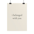 I Belonged With You | Minimalist Dog Quote Poster