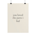 You Loved The Parts I Hid – Poster für Hundeliebhaber