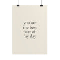 You Are The Best Part Of My Day – Poster für Hundeliebhaber