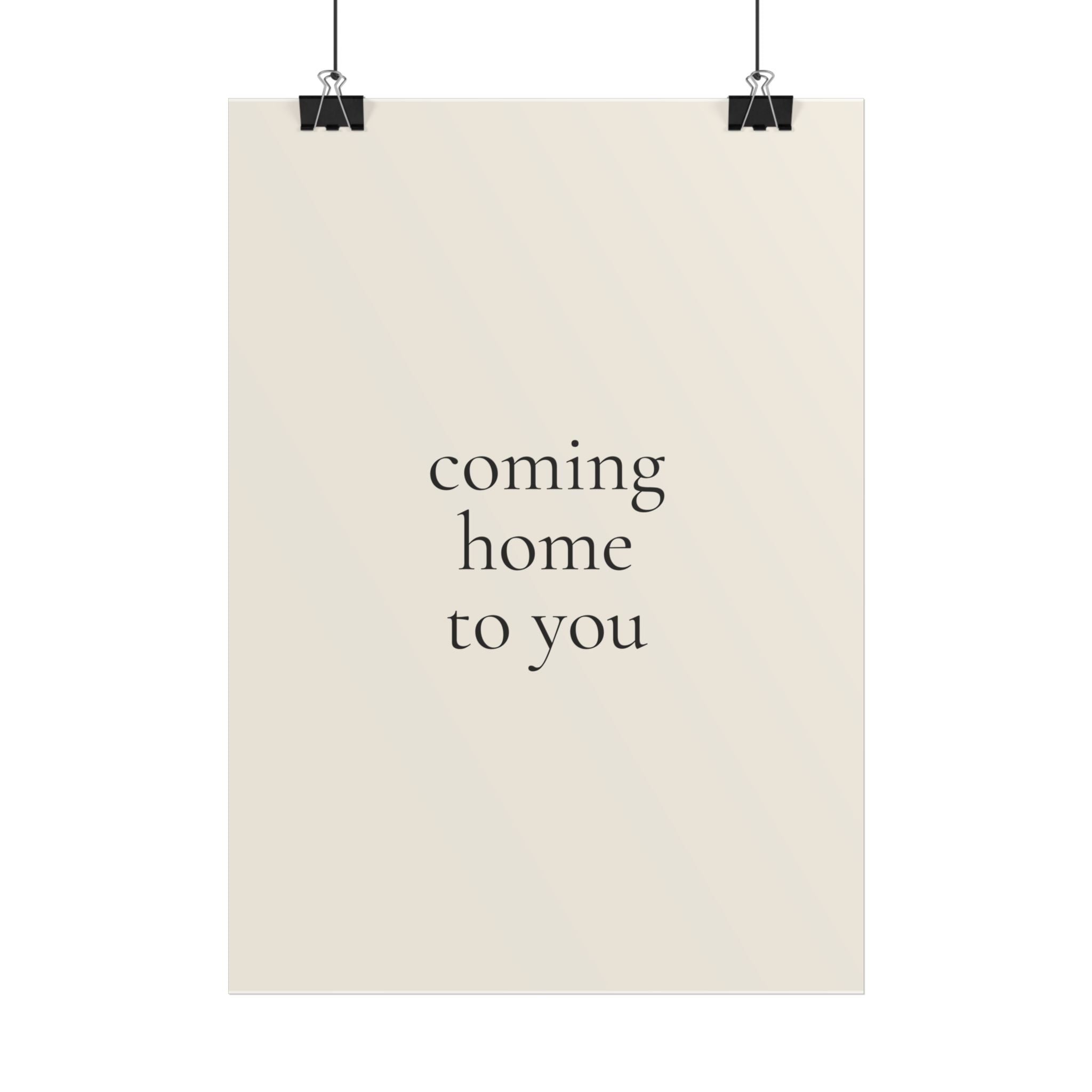 Coming Home To You | Minimalist Dog Quote Poster