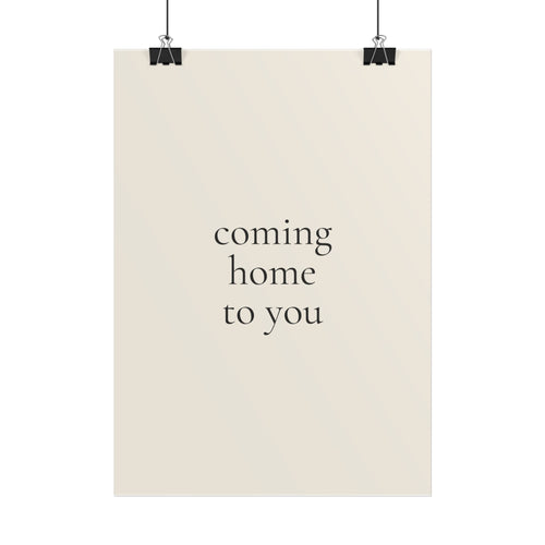 Coming Home To You | Minimalist Dog Quote Poster